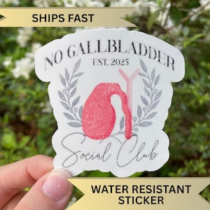 Cholecystectomy Social Club Sticker, Handmade Gallbladder Removal Surgery Gift, Gift Idea for Recovery, Gall bladder removal joke sticker