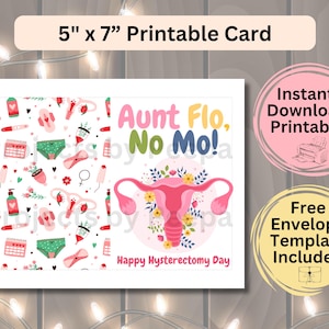 Carte d'hystérectomie à téléchargement immédiat, cadeau de rétablissement pour femme, petite amie, téléchargement numérique, carte pour litige des trompes des trompes, impression tante Flo No Mo