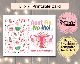 Carte d&#39;hystérectomie à téléchargement immédiat, cadeau de rétablissement pour femme, petite amie, téléchargement numérique, carte pour litige des trompes des trompes, impression tante Flo No Mo