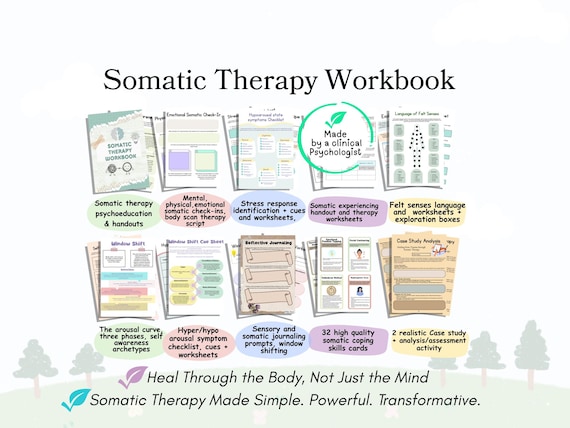 Somatic Psychotherapy Workbook, Somatic therapy worksheets, felt senses, somatic experiencing, sensory awareness, exercises somatic healing