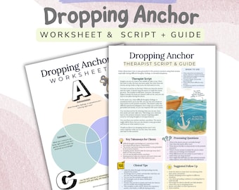 ACT Dropping Anchor Worksheet & Therapist Script, ACE Grounding Exercise, Acceptance and Commitment Therapy Metaphor PDF