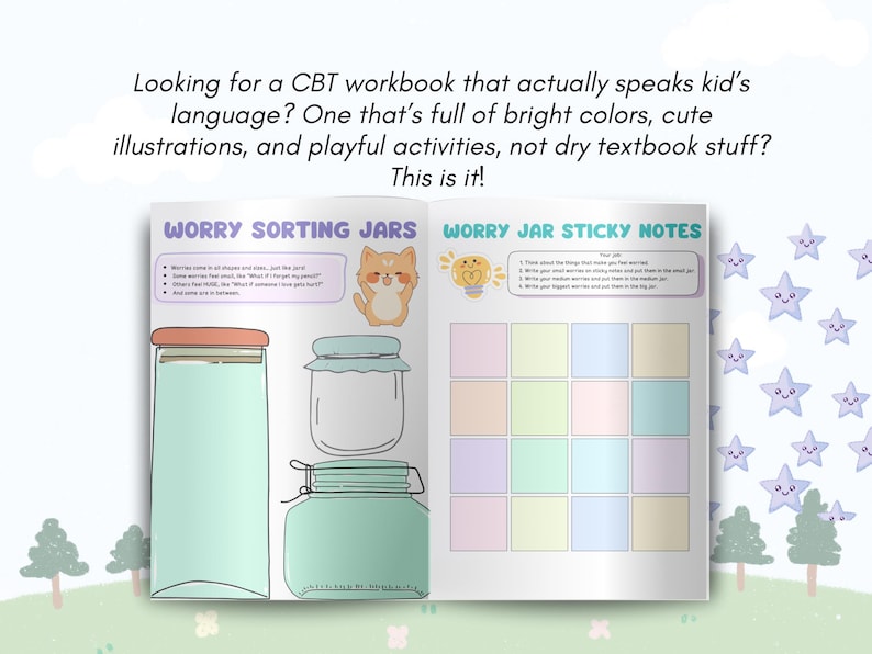 May include: A CBT workbook with colorful illustrations and playful activities. The workbook includes sections titled "Worry Sorting Jars" and "Worry Jar Sticky Notes". The cover features a cartoon cat and star illustrations.