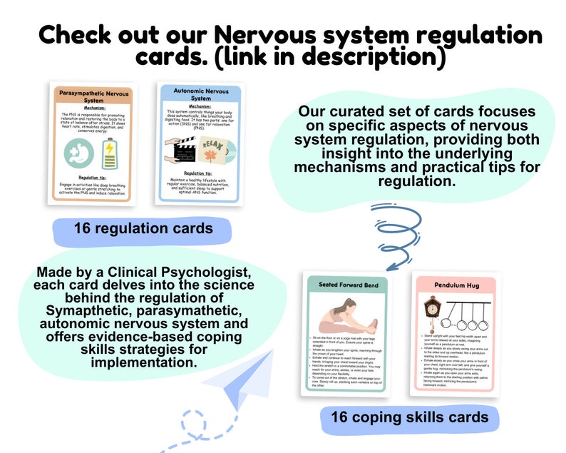 May include: A set of 16 regulation cards and 16 coping skills cards. The regulation cards focus on the parasympathetic and autonomic nervous systems. The coping skills cards feature illustrations of exercises like the seated forward bend and the pendulum hug. The text on the cards reads "Check out our Nervous system regulation cards. (link in description)" and "Made by a Clinical Psychologist, each card delves into the science behind the regulation of Symapthetic, parasymathetic, autonomic nervous system and offers evidence-based coping skills strategies for implementation."