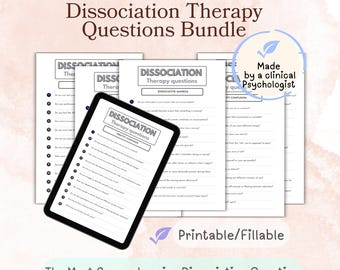Dissociation Therapy Questions: Over 330+ science-based prompts for deep dissociation assessment (Fillable & Printable)