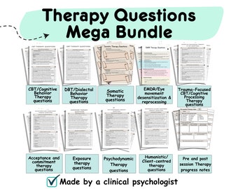 Therapy questions bundle, CBT, DBT, Somatic therapy, EMDR, cognitive processing, acceptance commitment, psychodynamic, humanistic, exposure