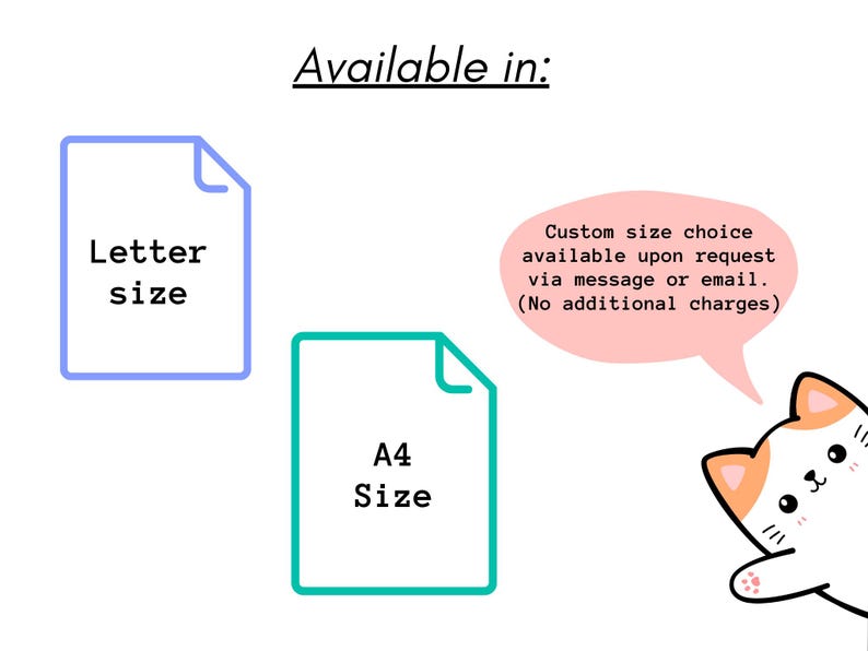 May include: Image showing options for Letter and A4 size prints. Text reads "Available in:" with a blue outlined paper icon labeled "Letter size" and a teal outlined paper icon labeled "A4 Size". A pink speech bubble says "Custom size choice available upon request via message or email."