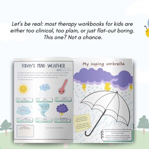 May include: An open workbook with colorful illustrations for children. The left page features a sun, clouds, and a tornado. The right page shows an umbrella under a storm cloud. Text includes "Today's Mind Weather" and "My coping umbrella."