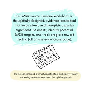 May include: A black and white line drawing of an EMDR Trauma Timeline Worksheet. The worksheet is a spiral-bound notepad with a calendar-like layout. Text on the image describes the worksheet's purpose for organizing life events and tracking progress.
