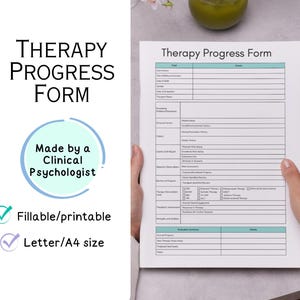 May include: A printable therapy progress form in letter or A4 size. The form includes sections for client information, presenting symptoms, treatment plan, and progress notes. It is made by a clinical psychologist.