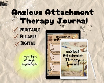 Anxious Attachment journal therapy anxious attachment workbook attachment style worksheets attachment theory healing anxious attachment