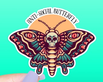 Anti-Social Butterfly STICKER - die cut sticker, funny stickers, sarcastic stickers, laptop, butterfly, word pun stickers, introvert sticker