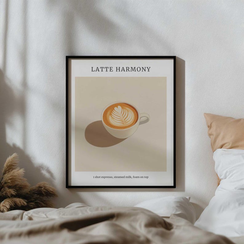 May include: A framed print with the text "LATTE HARMONY" and a drawing of a latte with a heart-shaped design in the foam. The text below the image reads "1 shot espresso, steamed milk, foam on top".