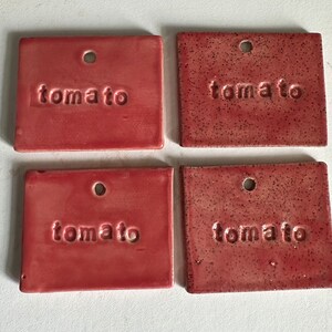 Ceramic hand-made vegetable and herb garden markers, labels includes an 8 stainless steel stake Tomato