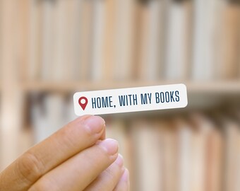 At Home With My Books Sticker: Bookish Reader Gift