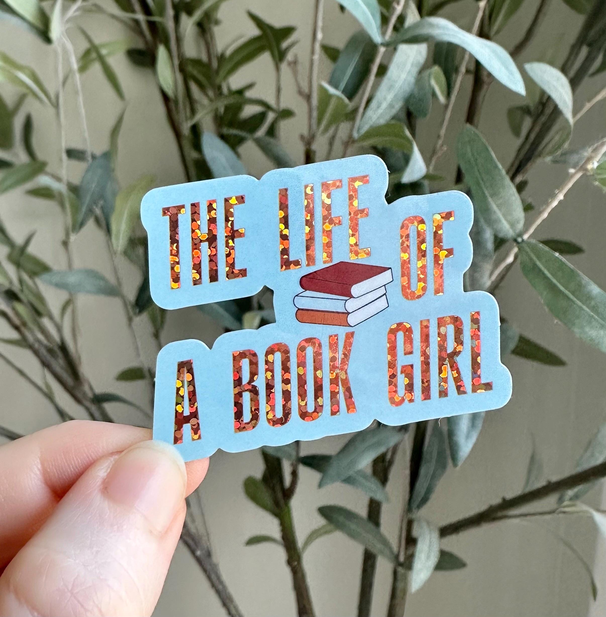 Discover Life of a Book Girl Bookish Sticker | kindle sticker | Bookish sticker | Reader gift