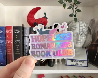 Hopeless Romantics Book Club Holographic Sticker - Romance Reader