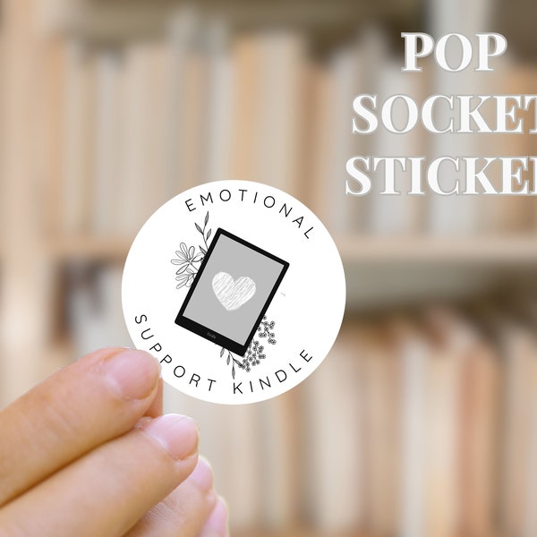 Neutral  Emotional Support Kindle Pop Socket Cover Sticker