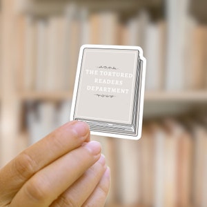 Tortured Readers Department Bookish Sticker