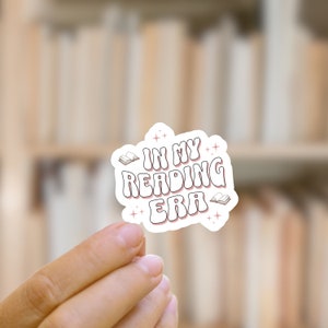 In My Reading Era Bookish Glossy Book Sticker Small | Bookish Sticker | In My Era Sticker | Reader Gift | Bookish Merch | Waterproof