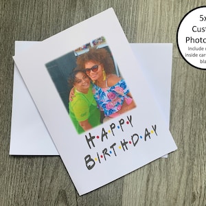 Personalized Photo Printed Card - Add Your Own Photo And Text - Photo Birthday Card - Custom Greeting Card - Bestie Birthday Card