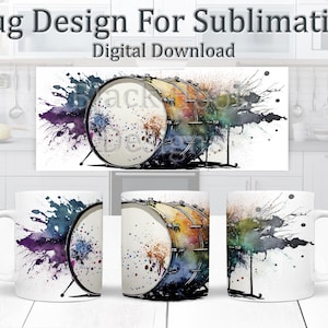 Drummer Sublimation Mug Design, Watercolour Drum Design, Paint Splashes Mug Wrap 11oz Template, Music Coffee Mug Design