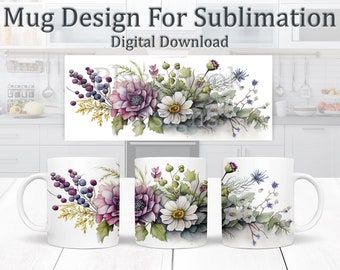 Flowers Mug Design, Watercolour Bouquet  Sublimation Design, Mug Wrap 11oz Template, Botanical Coffee Mug Design