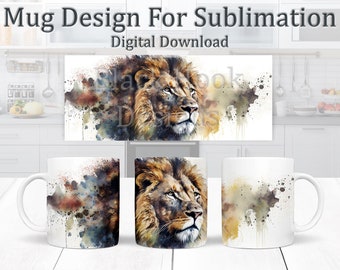 Watercolour Lion Mug Design, Big Cat Sublimation Design, Mug Wrap 11oz Template, Majestic Wildlife Coffee Mug Design