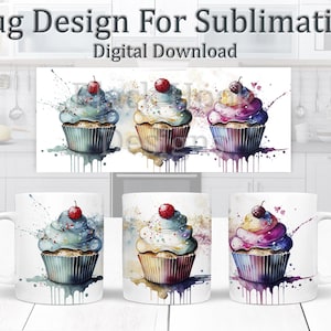 Cupcakes Mug Wrap Design | Sweet Watercolour Art | 11oz PNG Digital Download for DIY Sublimation Mugs | Perfect for Bakers & Dessert Lovers