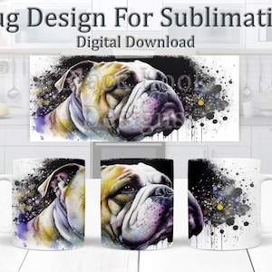 Bulldog Mug Wrap Design | Bold Watercolour Art | 11oz PNG Digital Download for DIY Sublimation Mugs | Perfect Gift for Dog Lovers