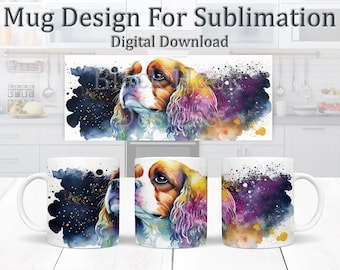 Cavalier King Charles Spaniel Mug Design, Watercolour Dog Sublimation Design, Mug Wrap 11oz Template, Small Breed Coffee Mug Design