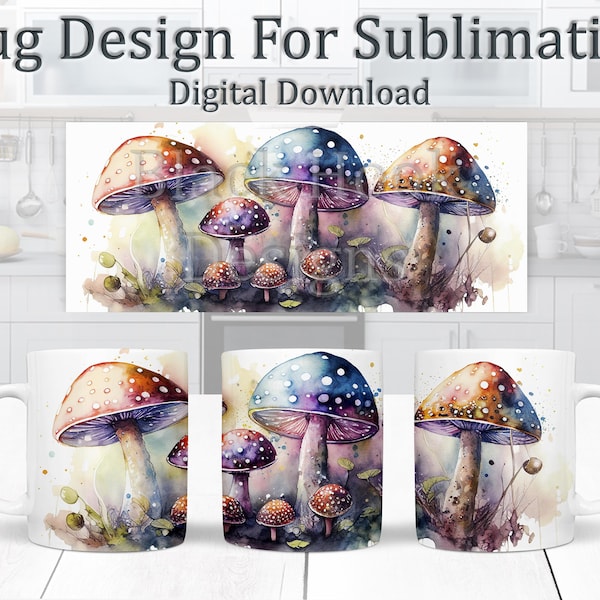 Mushrooms Mug Design, Watercolour Fairy Toadstool Sublimation Design, 11oz Mug Wrap Template, Woodland Fungi Coffee Mug Design