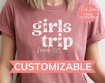 Custom Girls Weekend Shirt, Personalized Location Girls Trip TShirt, Girls Trip Gift, Girls Trip Custom Shirt, Custom Girls Trip Favors
