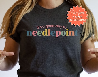 Needlepoint Tshirt, Needlepoint Shirt For Mom, Needlepoint Gift, Needlepoint Retreat Shirt, Needlpoint Group Shirt, Funny Needlepoint Shirt