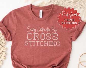 Cross Stitch Shirt For Cross Stitchers, Cross Stitch T-Shirt For Mom, Cross Stitch Gift For Friend, Funny Cross Stitch Shirt For Stitchers