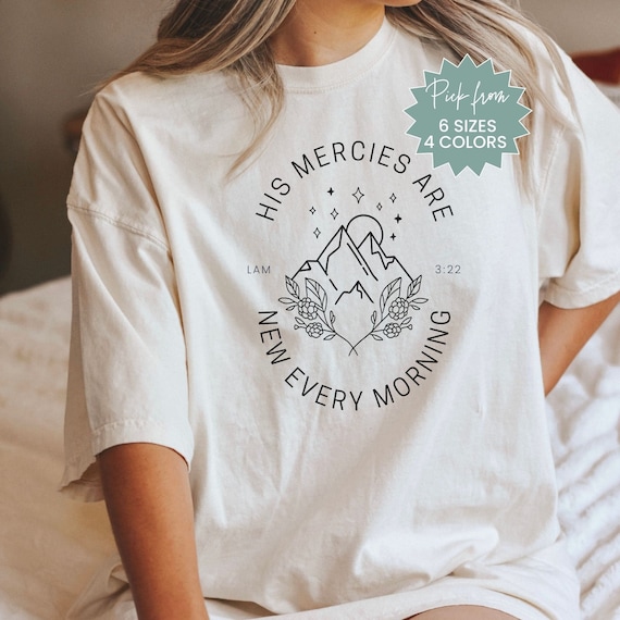 His Mercies are New Every Morning Boho Religious T Shirt His Mercies are New Every Morning Boho Religious T Shirt