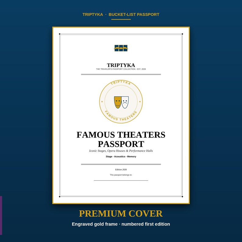 K&ouml;nnte beinhalten: Ein wei&szlig;er, rechteckiger Reisepass-Einband mit goldenem Rand, der den Text TRIPTYKA BUCKET-LIST PASSPORT, FAMOUS THEATERS PASSPORT, Iconic Stages, Opera Houses & Performance Halls, Stage, Acoustics, Memory, Edition 2026 und This passport belongs to enth&auml;lt.