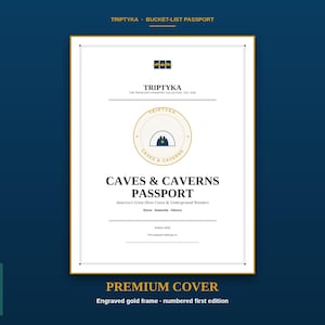 May include: A white rectangular passport cover with gold and dark blue text and graphics. The cover features the title CAVES & CAVERNS PASSPORT, America's Great Show Caves & Underground Wonders, and the words Stone, Stalactite, Silence.