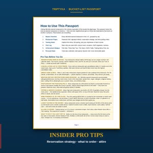 May include: A Triptyka Bucket-List Passport page featuring How to Use This Passport instructions and Pro Tips Before You Go. The text outlines reservation strategies, dress codes, dietary restrictions, photography, tipping, wine pairings, and lunch tasting.