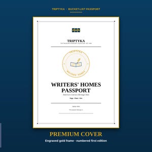 May include: A rectangular passport booklet with a white cover, gold border, and dark blue text. It features the title WRITERS' HOMES PASSPORT, America's Literary Heritage Sites, and a central circular logo with a quill and open book icon.
