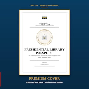 K&ouml;nnte beinhalten: Ein wei&szlig;er, rechteckiger Triptyka Bucket-List Reisepass-Einband mit goldenem Rand. Er enth&auml;lt den Text Presidential Library Passport, The 13 National Archives Libraries + the Obama Presidential Center, History, Architecture, Legacy und Edition 2026.