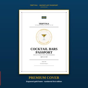 May include: A white rectangular passport booklet with a gold border and gold text. The cover features the text TRIPTYKA, COCKTAIL BARS PASSPORT, America's Greatest Craft Cocktail Destinations, Spirit, Ice, Craft, and Edition 2026, with a martini glass icon.