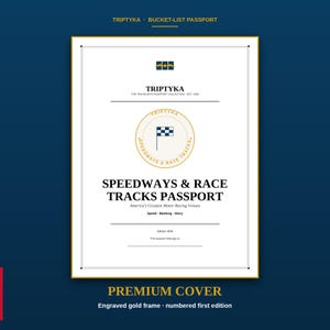 Puede incluir: Una cubierta de pasaporte rectangular blanca con texto y gr&aacute;ficos en dorado y azul oscuro. La cubierta presenta el t&iacute;tulo Speedways & Race Tracks Passport, un emblema de bandera a cuadros y el texto Triptyka, The Traveler's Passport Collection, Est. 2026.