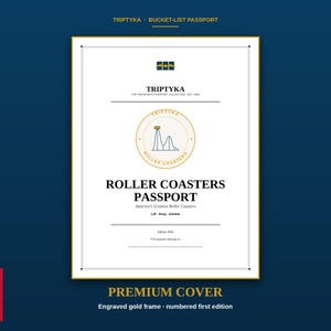 K&ouml;nnte beinhalten: Ein wei&szlig;es, rechteckiges Passheft mit goldenem Rahmen, das den Text TRIPTYKA BUCKET-LIST PASSPORT, ROLLER COASTERS PASSPORT, America's Greatest Roller Coasters, Lift-Drop-Airtime und Edition 2026 sowie ein zentrales Achterbahn-Symbol zeigt.