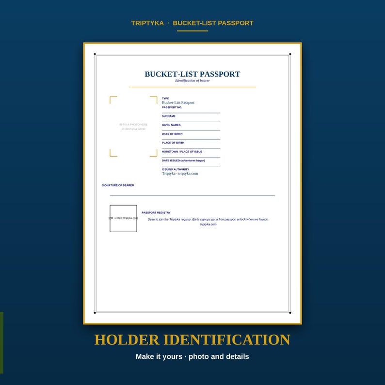 Puede incluir: Una p&aacute;gina de identificaci&oacute;n de pasaporte Bucket-List rectangular blanca con bordes dorados. Incluye campos para datos personales, un marcador de posici&oacute;n para fotos y una l&iacute;nea de firma. El texto incluye BUCKET-LIST PASSPORT, Triptyka e informaci&oacute;n de registro.