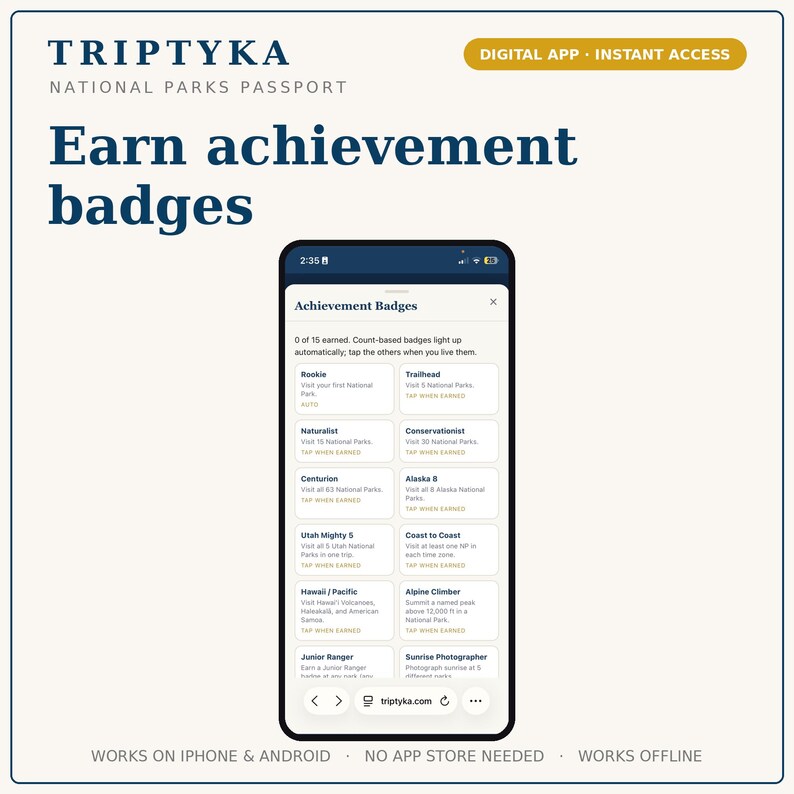 K&ouml;nnte beinhalten: Eine digitale App-Oberfl&auml;che mit dem Titel Triptyka National Parks Passport auf einem Smartphone-Bildschirm. Der Bildschirm zeigt eine Liste von Leistungsabzeichen, darunter Rookie, Trailhead, Naturalist, Conservationist, Centurion, Alaska 8, Utah Mighty 5, Coast to Coast, Hawaii/Pacific, Alpine Climber, Junior Ranger und Sunrise Photographer.
