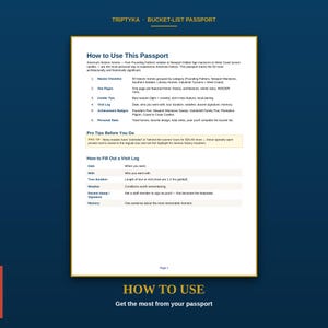 May include: A white informational page titled Triptyka Bucket-List Passport with dark blue text. It outlines how to use the passport, including a master checklist, site pages, insider tips, visit logs, achievement badges, and personal stats sections.
