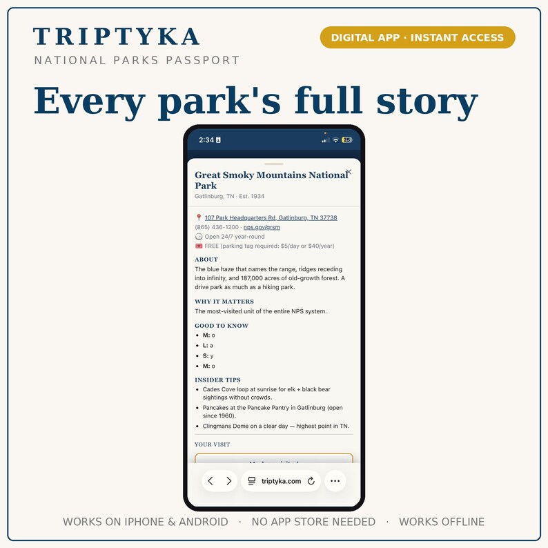 K&ouml;nnte beinhalten: Ein Smartphone mit der digitalen App Triptyka National Parks Passport, die Informationen zum Great Smoky Mountains National Park anzeigt. Der Bildschirm zeigt Textdetails, Standort und Insider-Tipps, wobei die URL triptyka.com unten zu sehen ist.