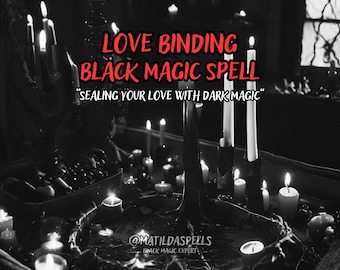 Strong Love Binding | Black Magic Love Spell | Obsession Spell | Love Spell Same Day | Domination Spell | Relationship Spell | Love Only Me
