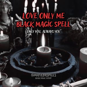Powerful Love Spell Same Day, Obsession Spell, Domination Spell, Love Binding Ritual, Black Magic Love Spell, Ex Love Back, Binding Love