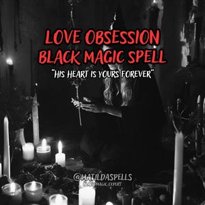 Powerful Love Obsession Spell - Love Binding - Ex Love Back - Love Spell Same Day - Domination Spell - Binding Love - Relationship Spell